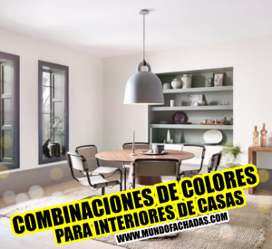 combinaciones de colores para interiores de casas